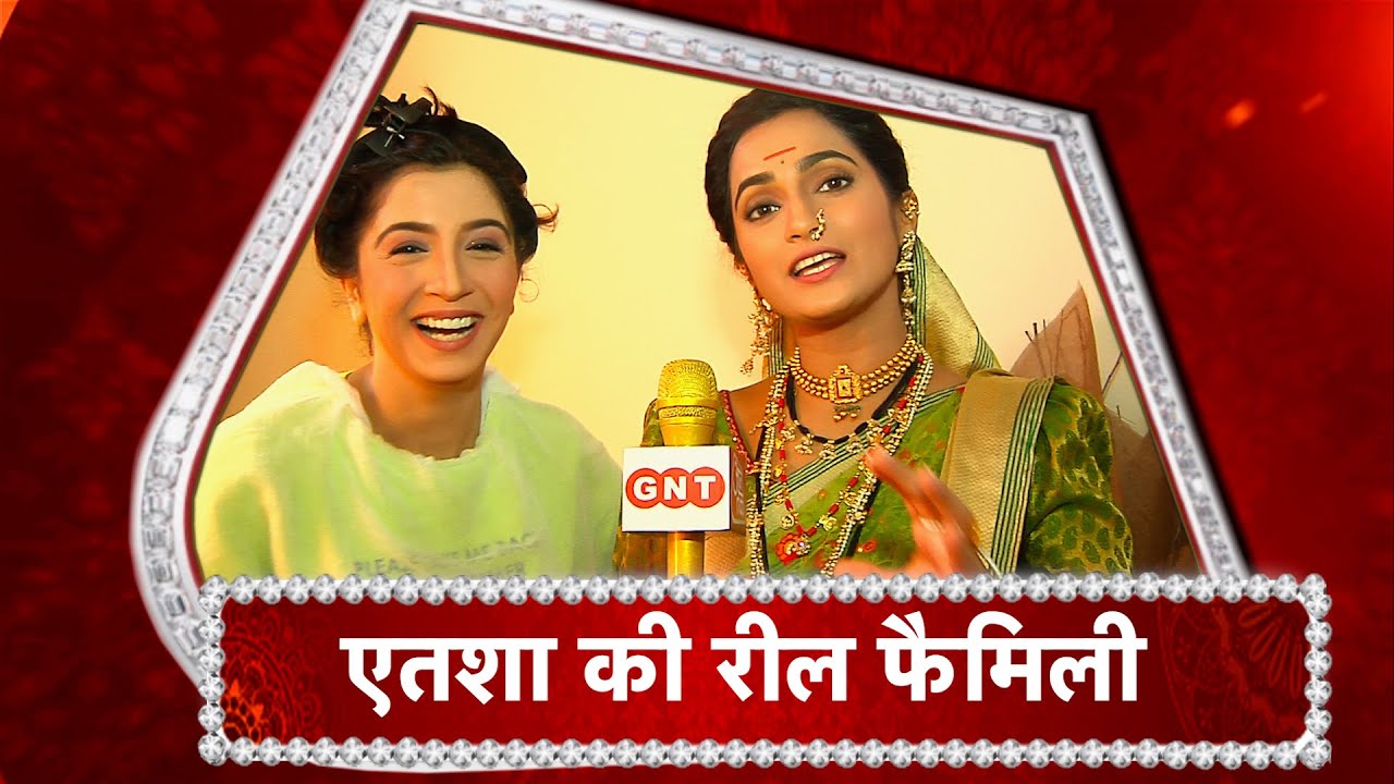Meet Aetashaa Sansgiri aka Ahilya's Reel Family!