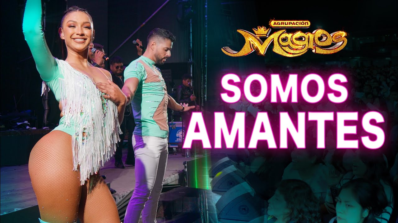 Somos Amantes - Agrupación Los Magios 2026 (Live)