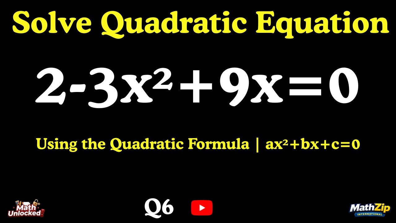 Can You Solve This? | 2-3x&sup2;+9x  = 0 Using the Quadratic Formula