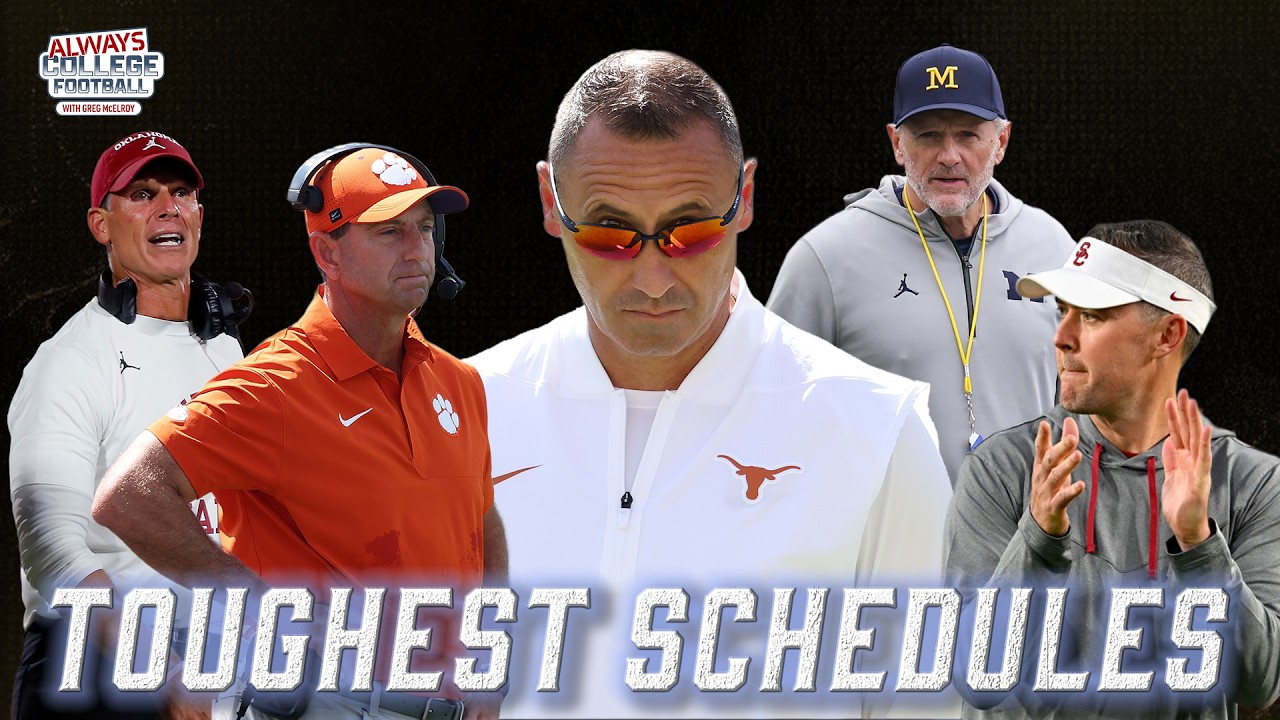 Who REALLY has the HARDEST schedules in college football?! | Always College Football