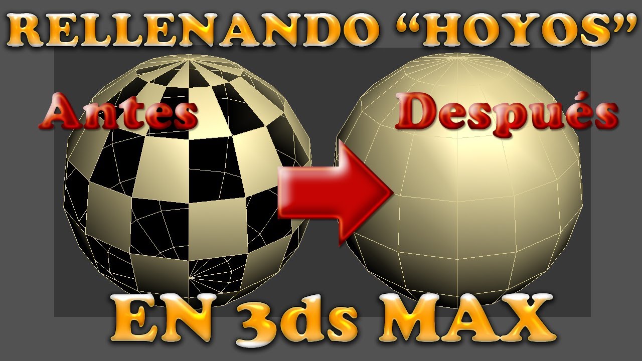 3ds Max Rellenar Hoyos