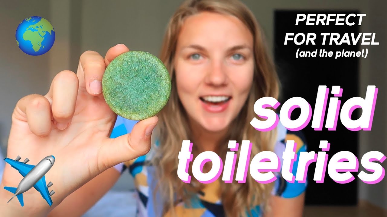 SOLID TOILETRIES | Products that are perfect for travel | Carry-on and plastic-free