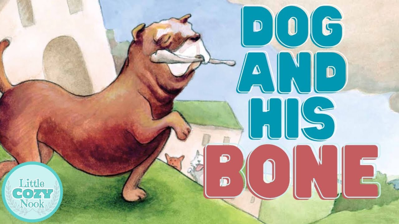 The Dog and His Reflection READ ALOUD  | Read Aloud Stories for Kids