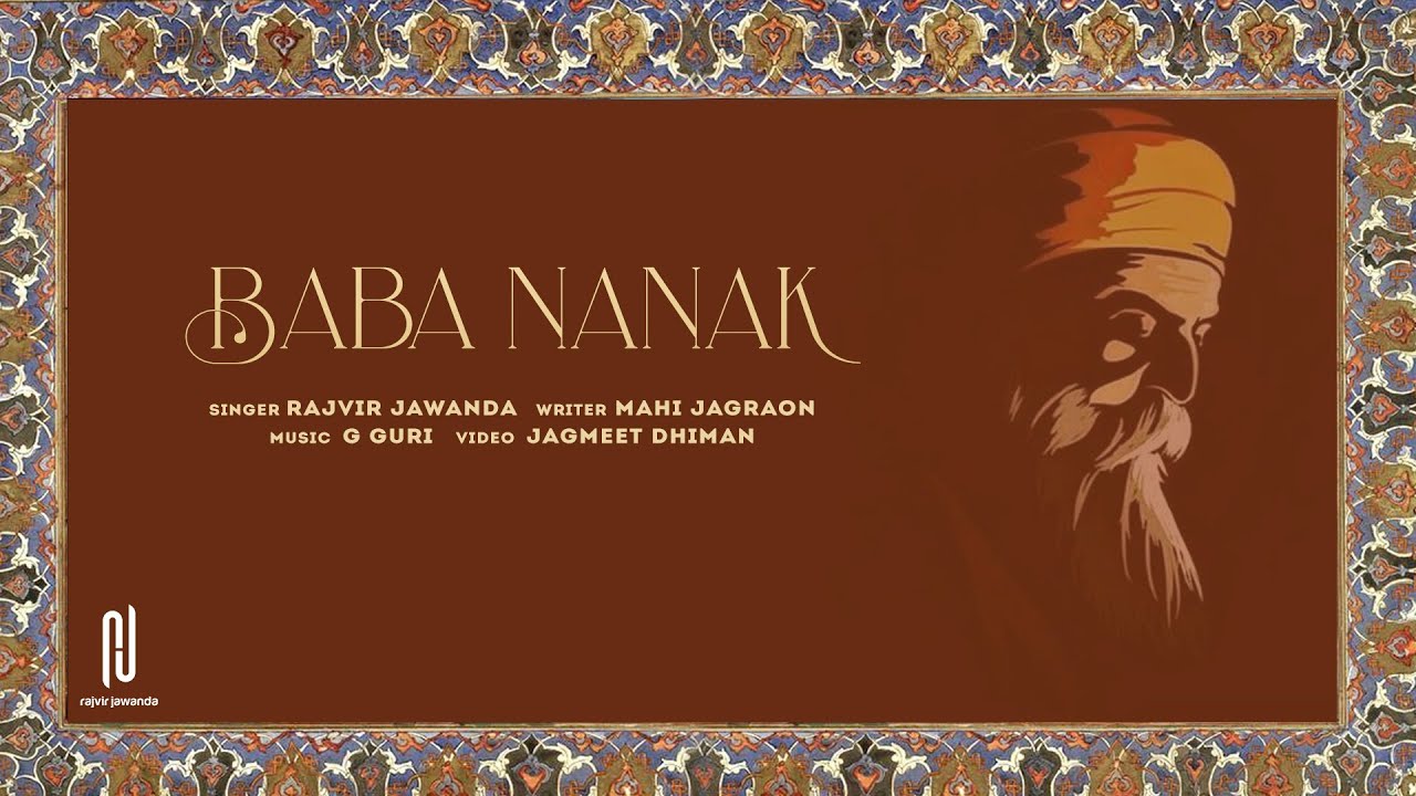 Baba Nanak (Official Song) Rajvir Jawanda | Latest Punjabi Songs 2021 | Shri Guru Nanak Dev Ji