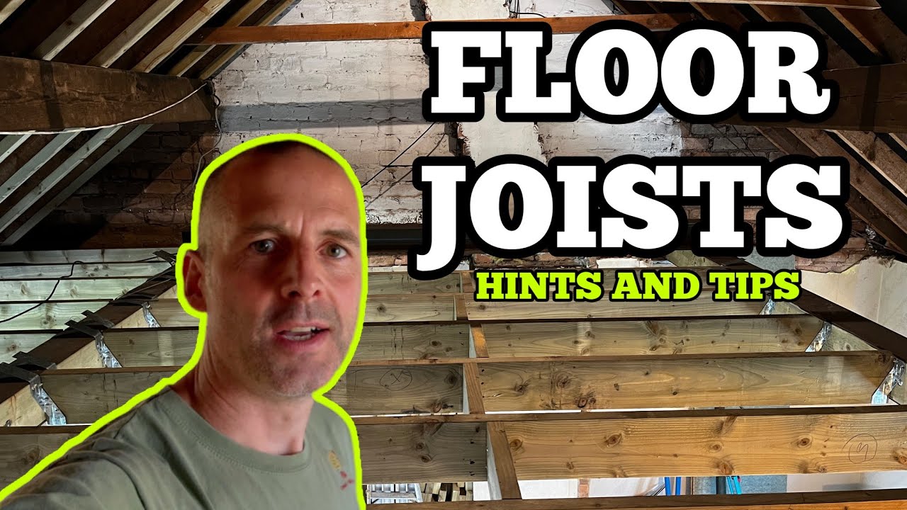 FLOOR JOIST INSTALL WITH HINTS AND TIPS