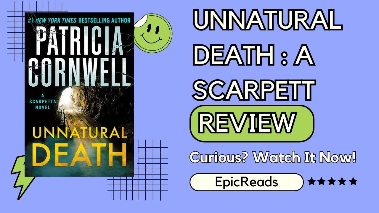 Unnatural Death Book Review A Scarpetta Novel by Patricia Cornwell