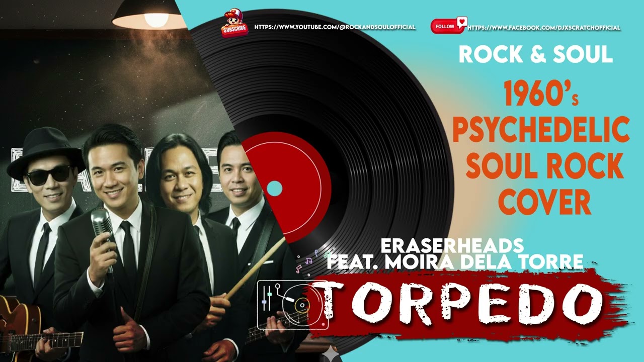 Torpedo – Eraserheads Feat. Moira Dela Torre (1960's Psychedelic Soul Rock Cover) Reimagined