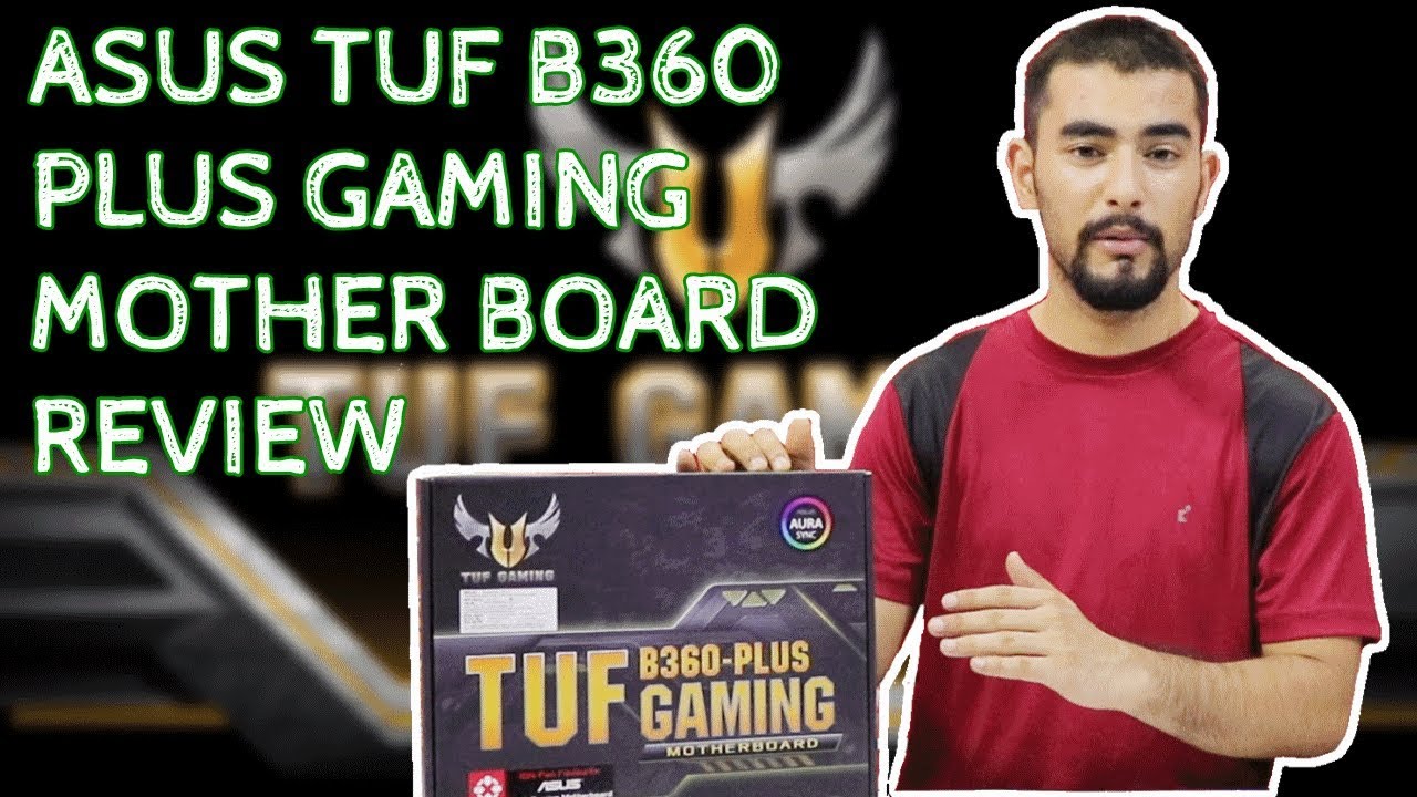 Gaming Motherboard | Asus B360 | Review |Hindi|