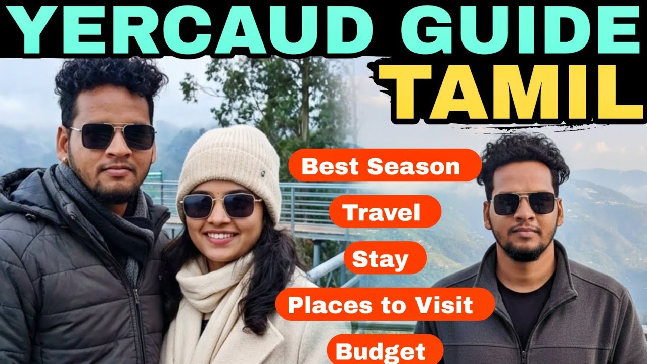 Yercaud Travel Guide Tamil !🤯இதெல்லாம் தெரியாம போகாதீங்க❓|SIVASANKARAN 