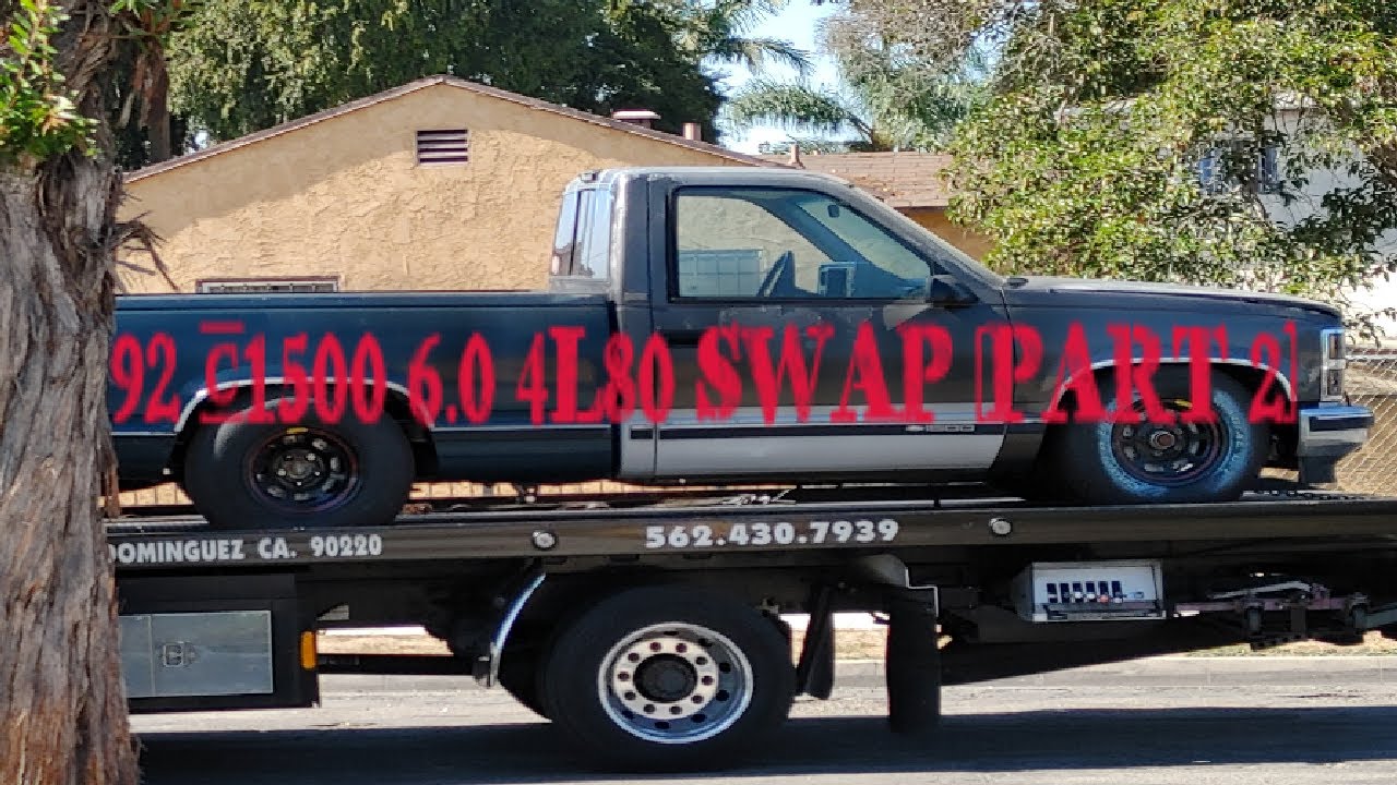 92 C1500 6.0 4l80 swap (Part 2) update what yall been waiting for