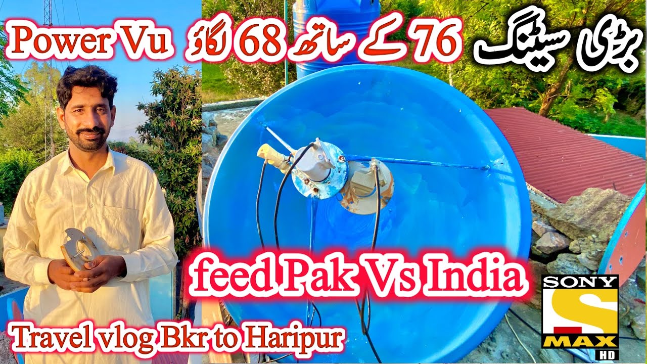 C Intelsat 20 @68.6e with apstar 7 @76.5e on 5 feet dish setting| Travel Vloger| Bhakkar to haripur
