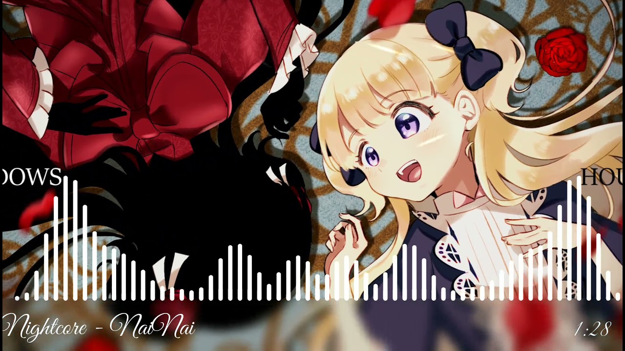 Nightcore - NaiNai [Shadow House] (ReoNa)