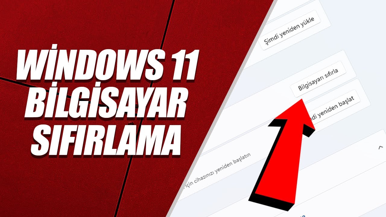 WİNDOWS 11 SIFIRLAMA – BİLGİSAYAR SIFIRLAMA NASIL YAPILIR? (FORMAT)