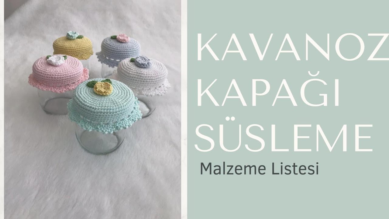 Kavanoz Kapağı Süsleme (Kilerlerimizi Ve Raflarımızı Süsülüyoruz