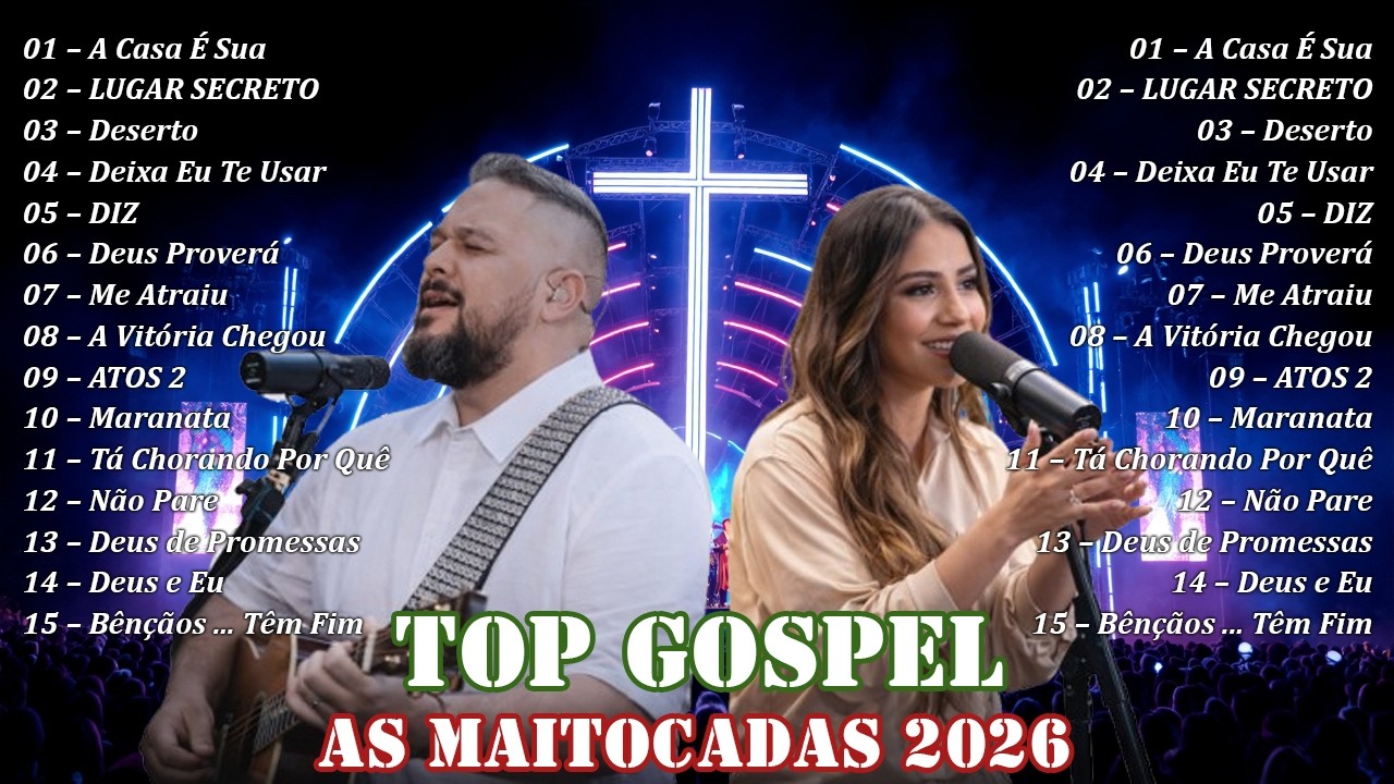 Louvores de Adoração 2026, Top 50 Músicas Gospel Mais Tocadas,Top Gospel , Melhores Músicas Gospel