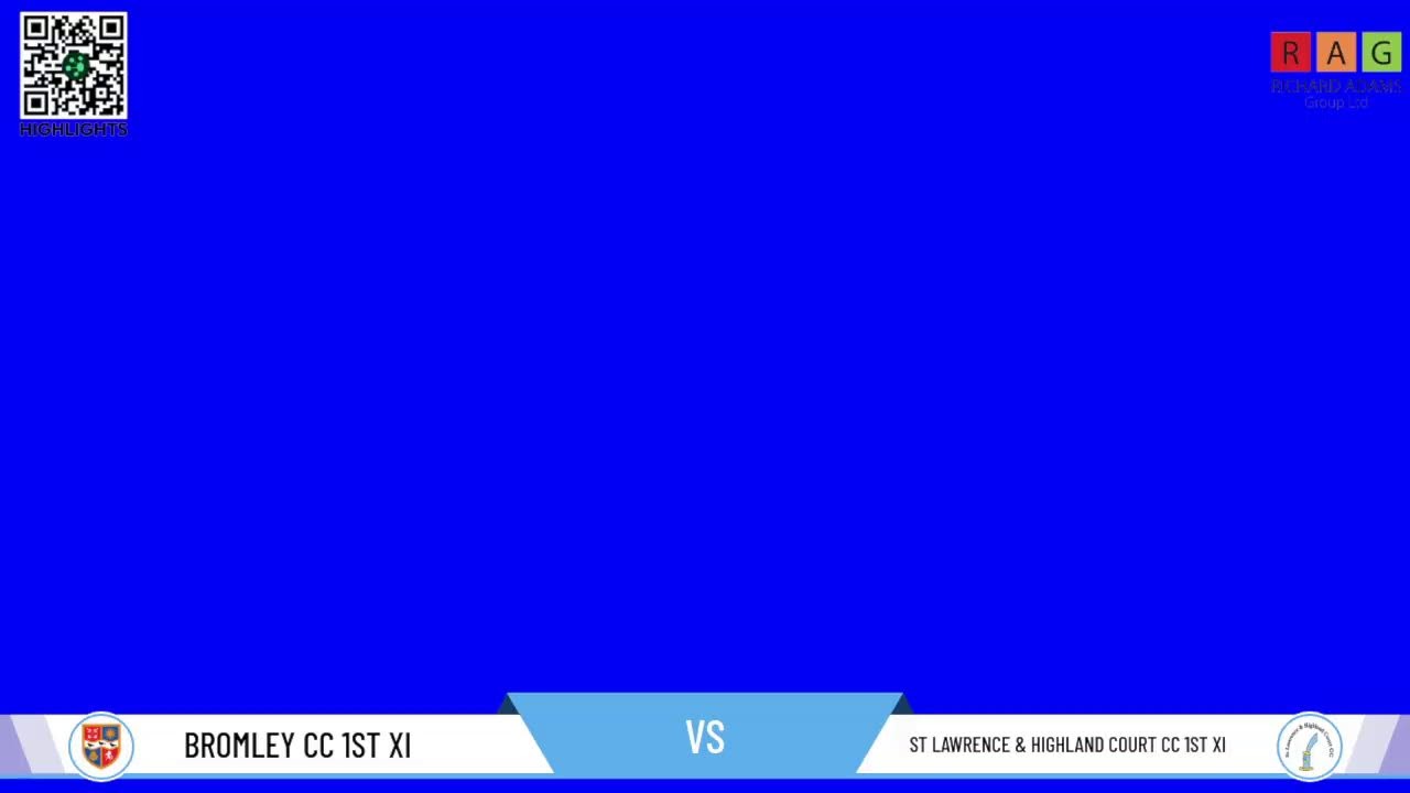 Bromley CC 1st XI v St Lawrence & Highland Court CC 1st XI