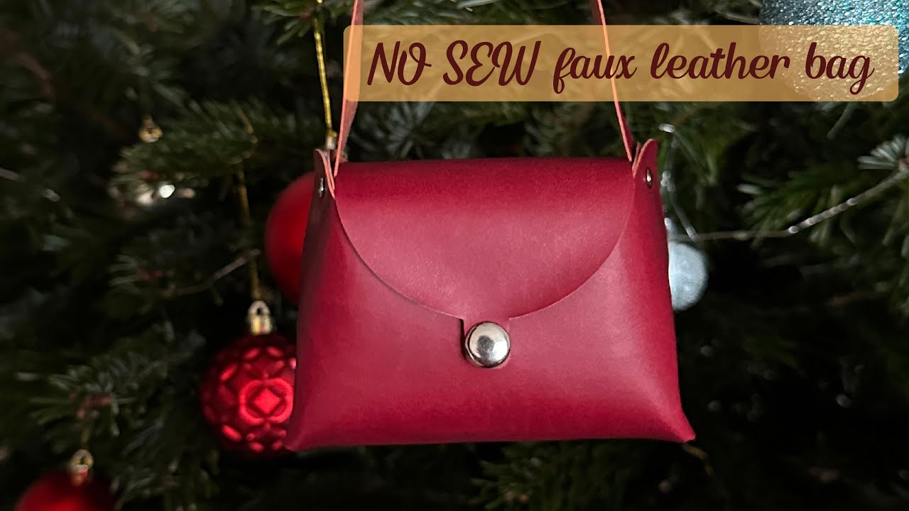 How To Make a No Sew Faux Leather Purse, Bag Assembly Instructions