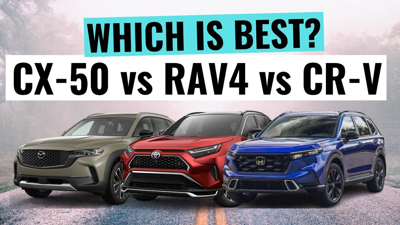 2023 Toyota RAV4 VS Mazda CX-50 VS Honda CR-V || Which SUV Is Best?