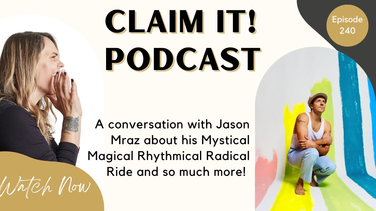 Episode 240 - Jason Mraz is back and on his Mystical Magical Rhythmical Radical Ride