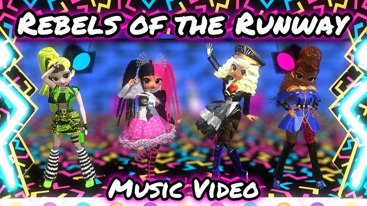 【Music Video】LOL Surprise OMG ☆ Rebels of the Runway「Super Sonix」