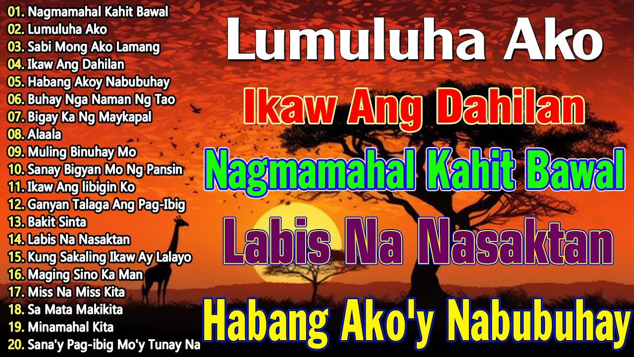 Sabi Mo Ako Lamang - Best Opm Love Song || Love Song 2025 || Tagos Sa Puso 70s 80s 90s🌹
