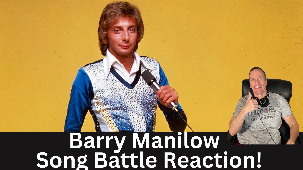 Barry Manilow Reaction –Somewhere in the Night vs Even Now Song Battle Reaction!