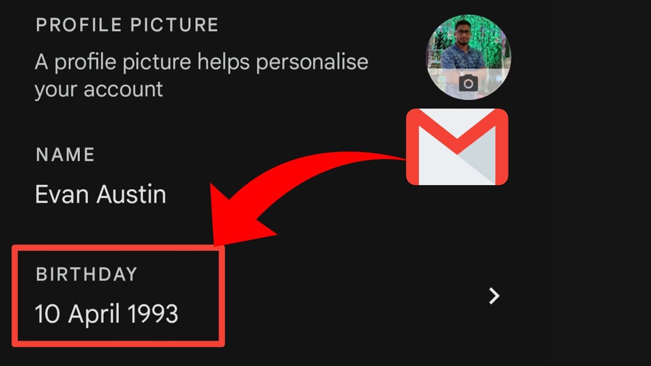 How to Change Date of Birth on Gmail 2025
