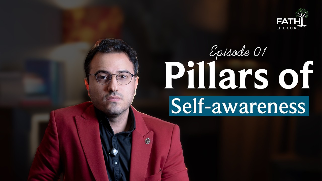 pillars of self awareness