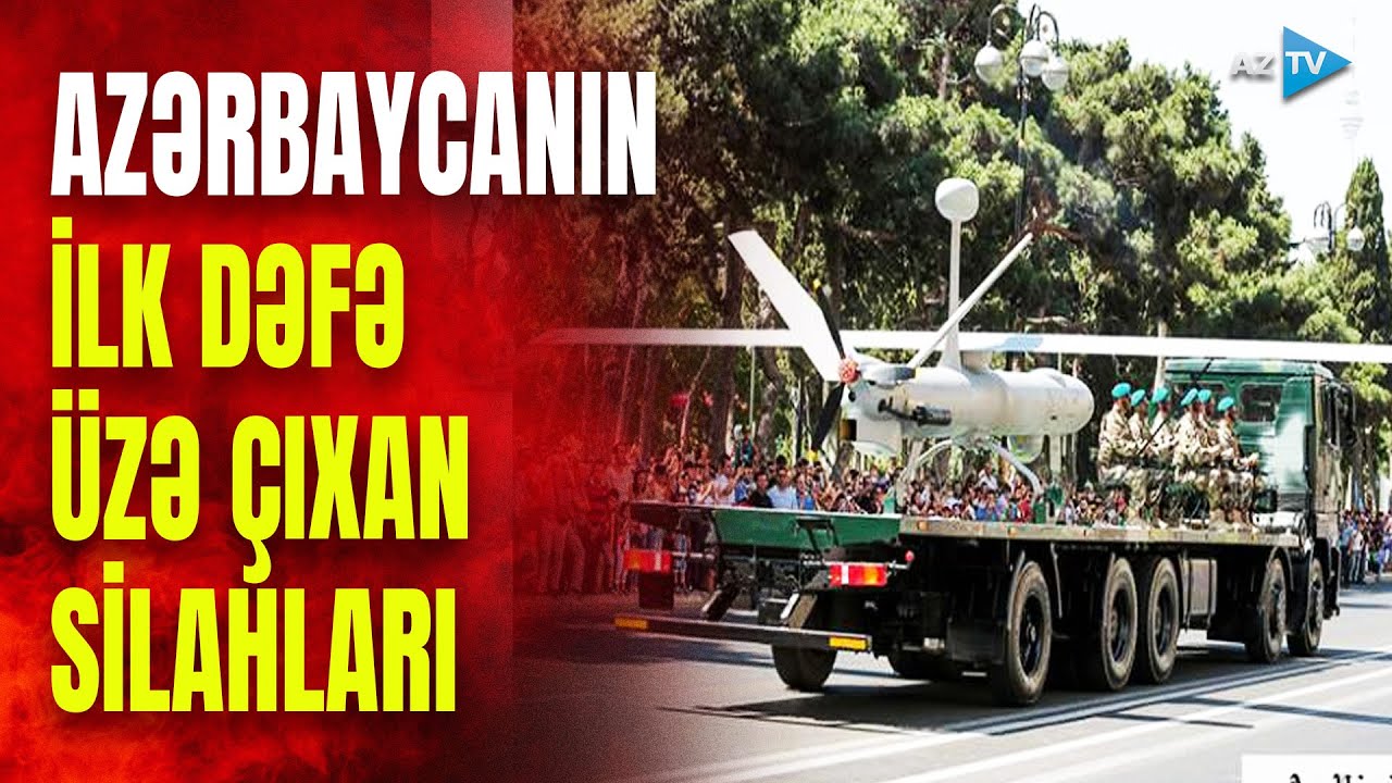 Azərbaycandan hərbi GÜC NÜMAYİŞİ: Bu silahlar İLK DƏFƏ üzə çıxdı - Paraddan DİQQƏTÇƏKƏN DETALLAR