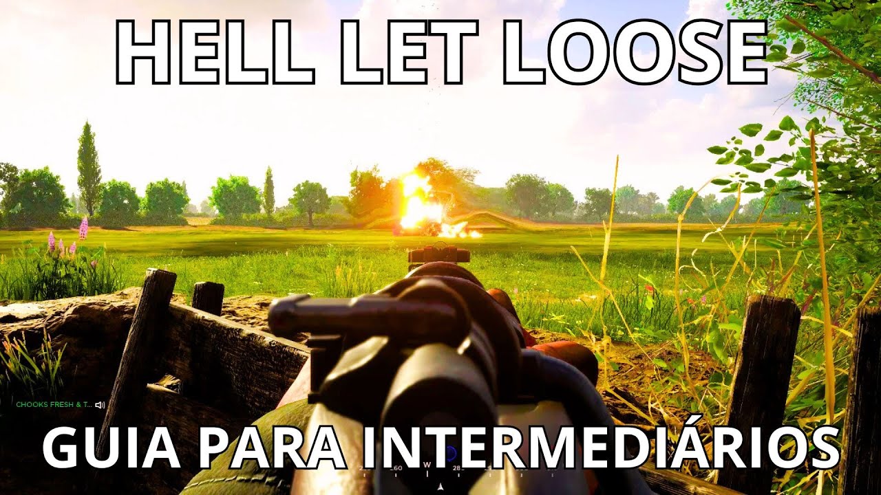 COMO JOGAR HELL LET LOOSE: GUIA PARA JOGADORES INTERMEDIÁRIOS!!