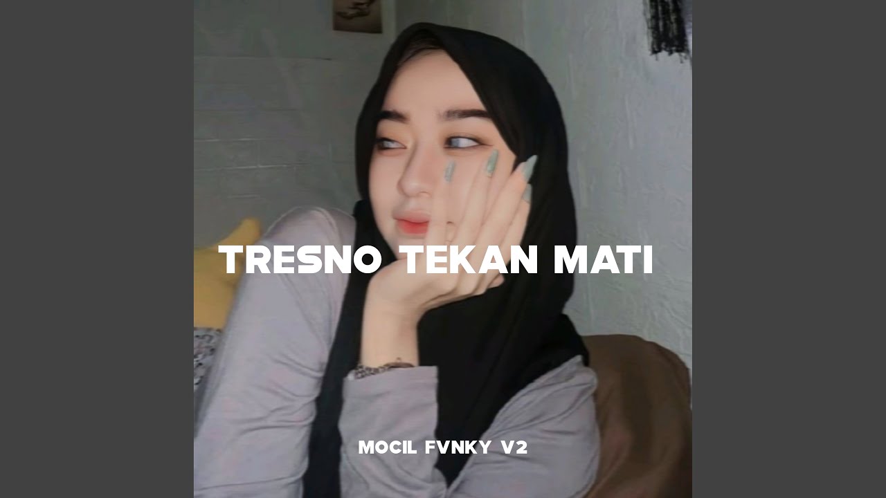 Tresno Tekane Mati