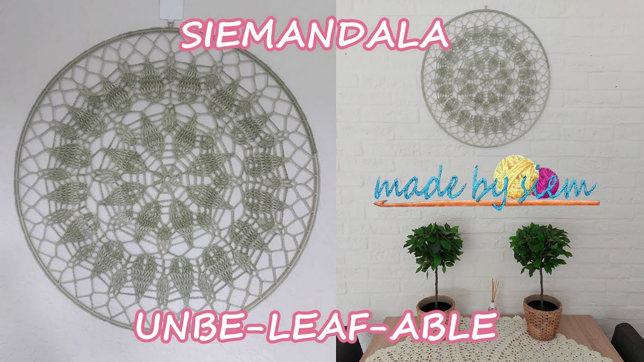 MADE BY SIEM - SIEMANDALA DEEL 7.1 - UNBE-LEAF-ABLE - RONDE 1 T/M 10 - TUTORIAL - NEDERLANDS