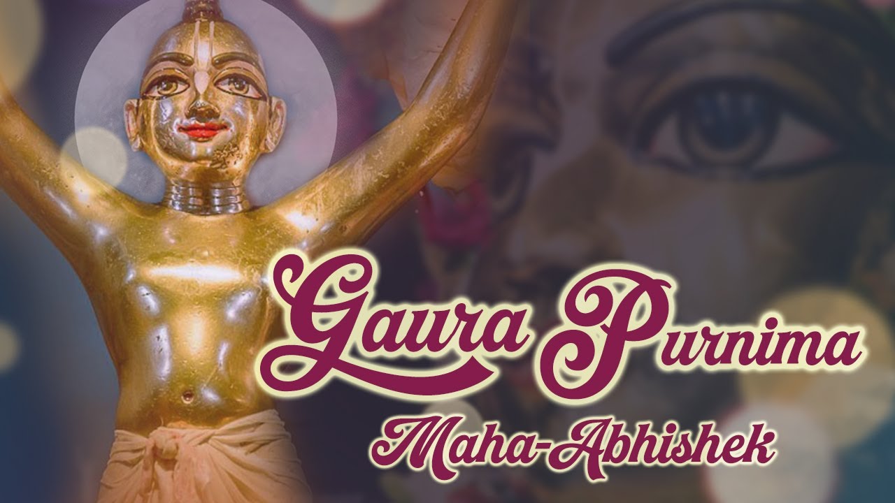 Gaura Purnima Maha-Abhishek - March 14, 2025