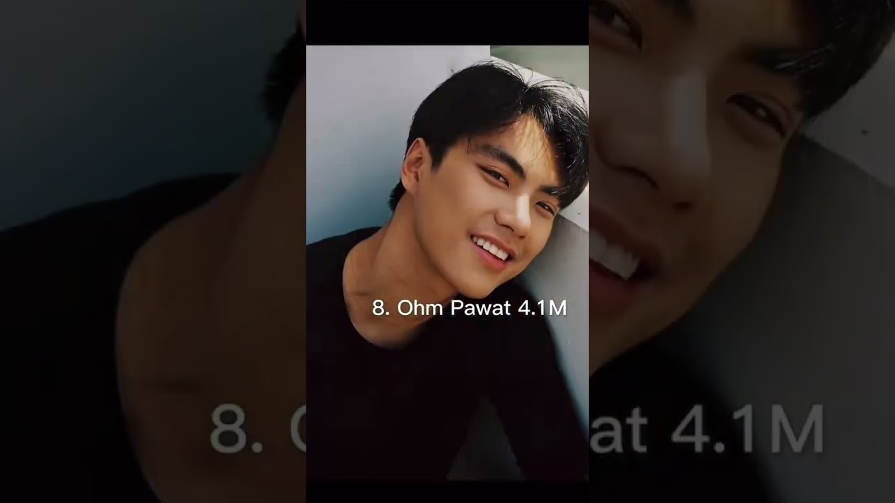 Top 10 most followed Thai actors. 2nd part coming!