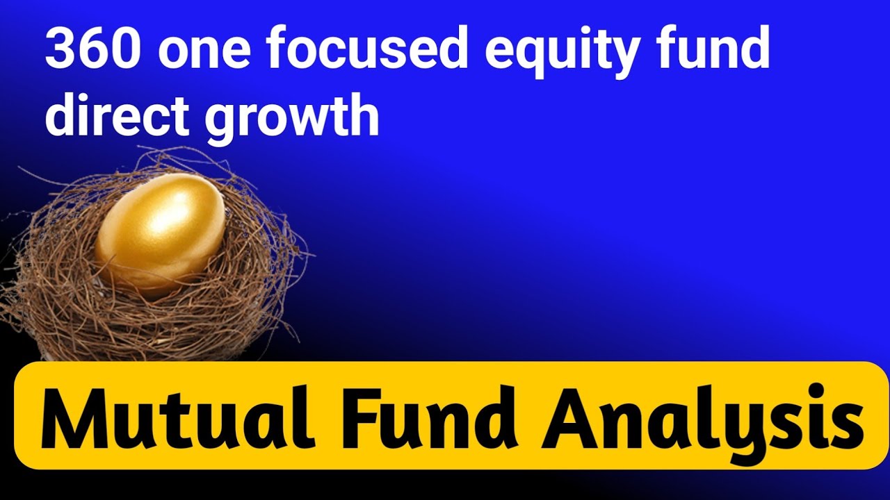 360 one focused equity fund direct growth | 360 one focused equity fund