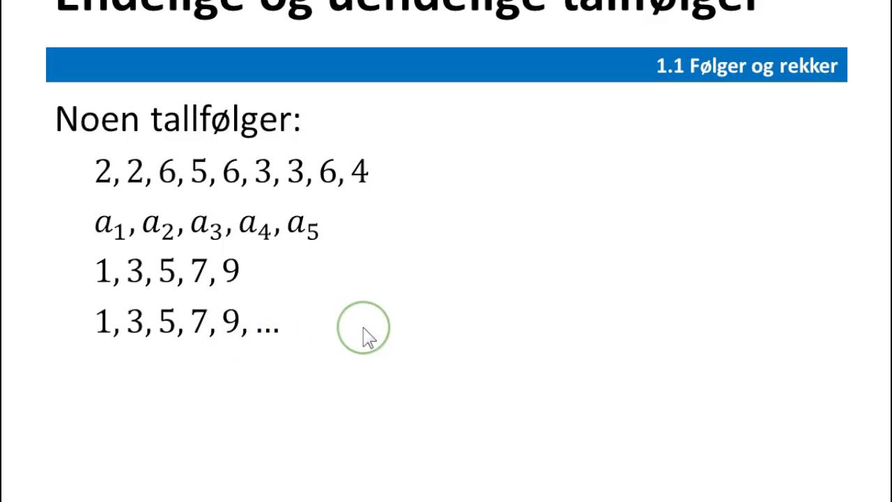 1 1a følger og rekker