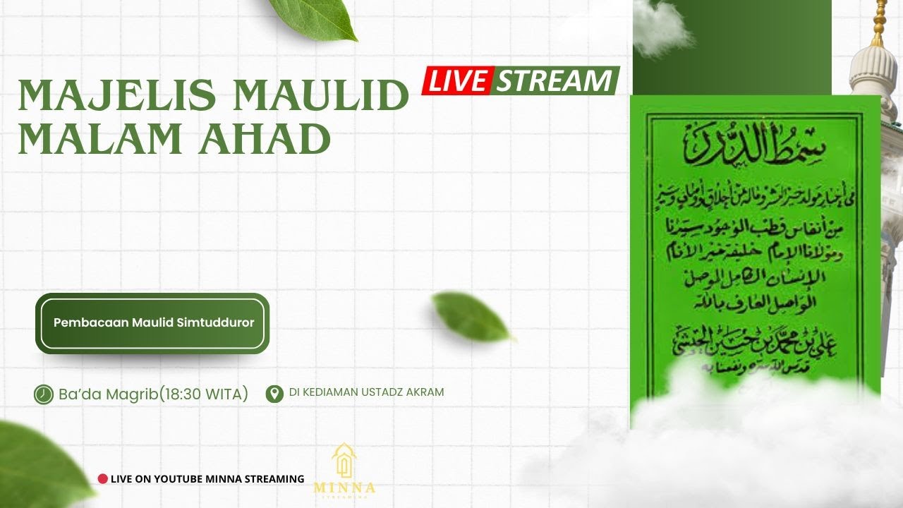 MAJELIS MAULID MALAM AHAD DI KEDIAMAN USTADZ AKRAM