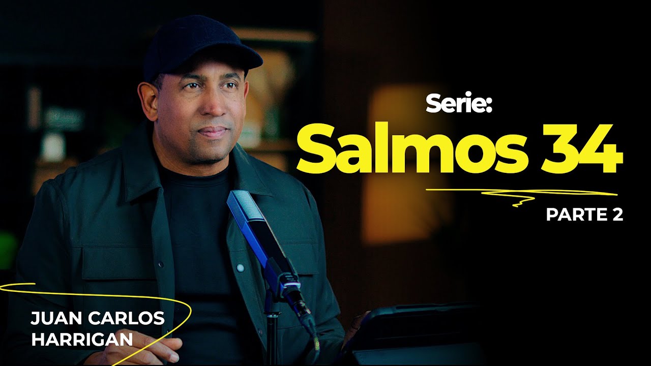 Serie: Salmos 34 | Parte 2