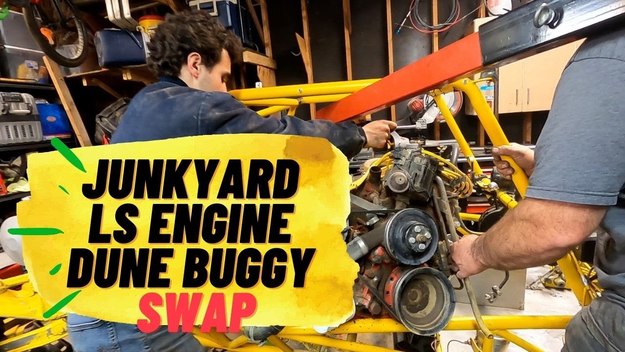 JUNKYARD LS Engine Swap Part 1! My Dune Buggy BUICK 350 Blew up!
