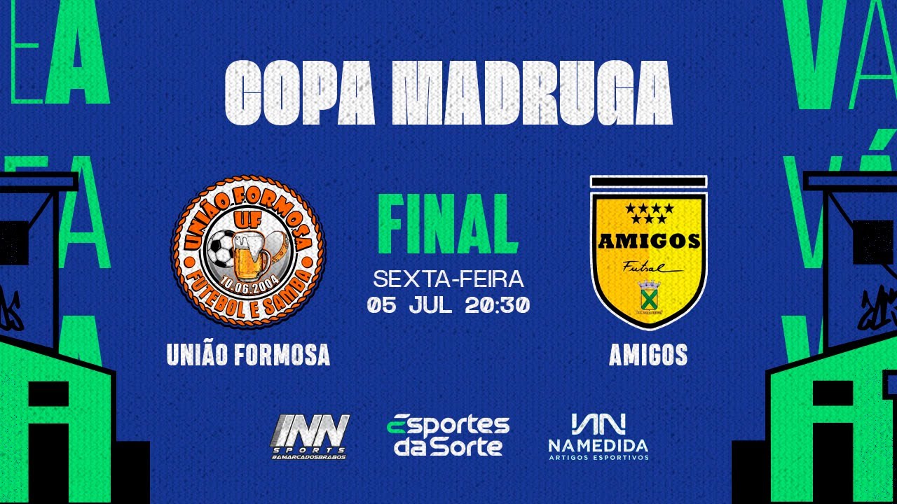 União Formosa FS x Amigos FS • Final • Copa Madruga 2024 (Ouro)