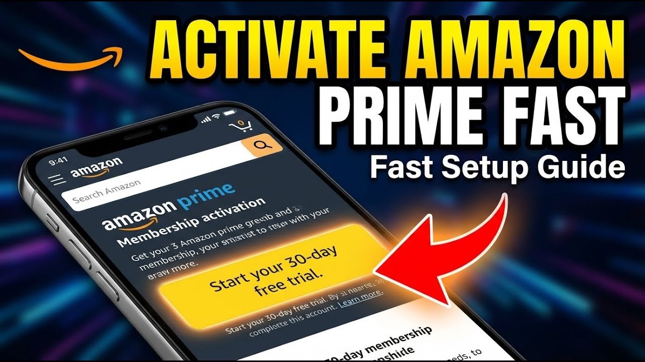 How to activate Amazon Prime membership &ndash; Fast Setup