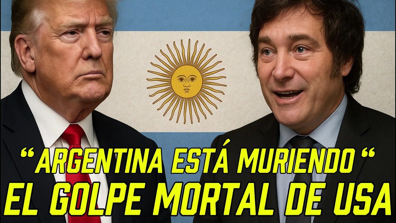 ARGENTINA está MURIENDO: El golpe de USA que DESTRUYE sus reservas