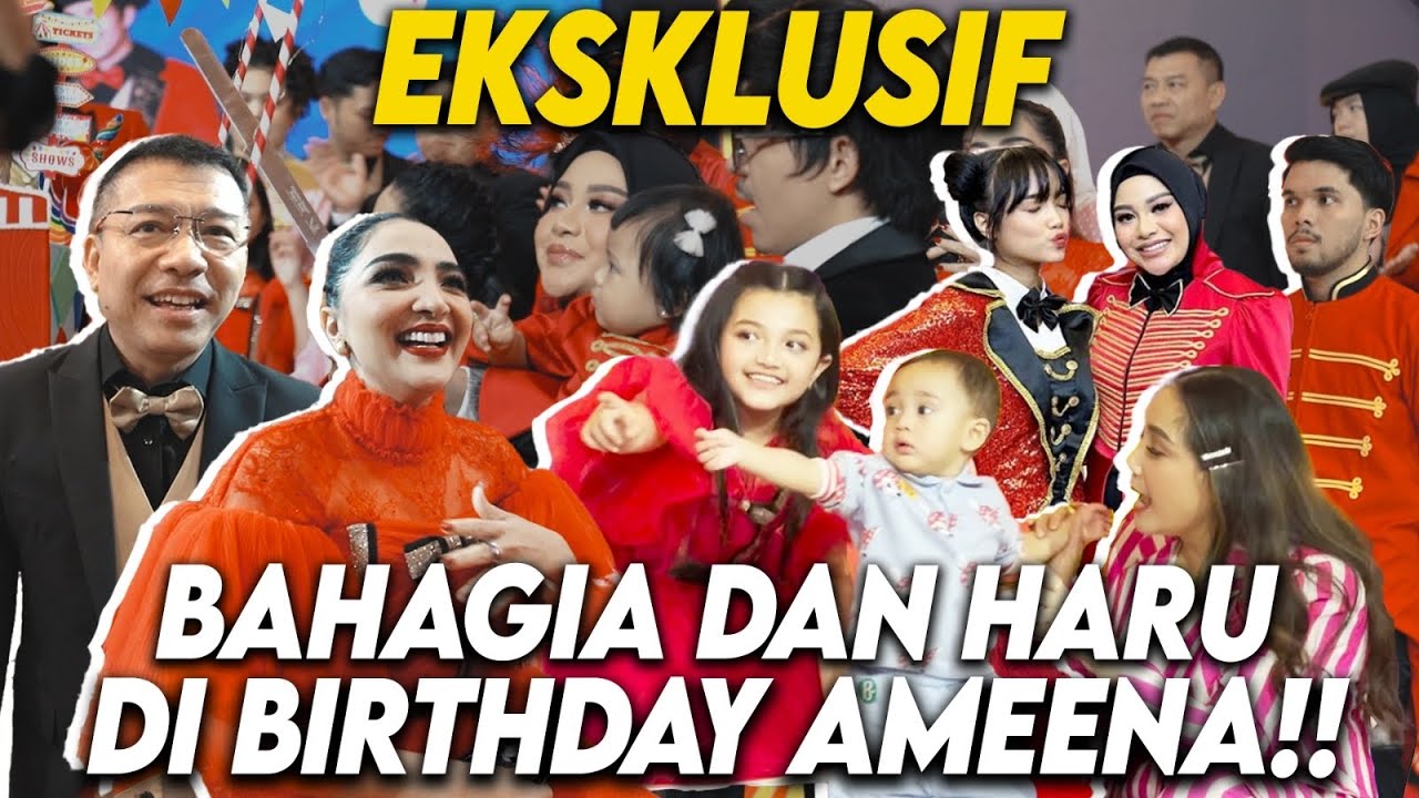 KUMPUL DENGAN SEMUA ARTIS?!! ADA CERITA MENARIK DIBALIK ACARA BIRTHDAY AMEENA!!