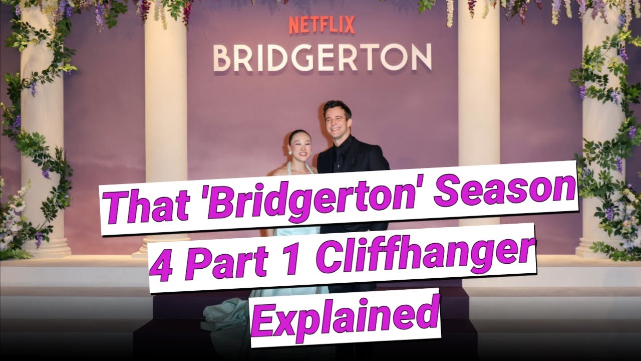 That 'Bridgerton' Season 4 Part 1 Cliffhanger Explained—and What It Sets Up for Part 2
