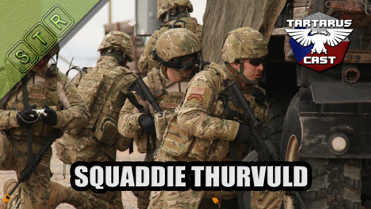 Squaddie Thurvuld!