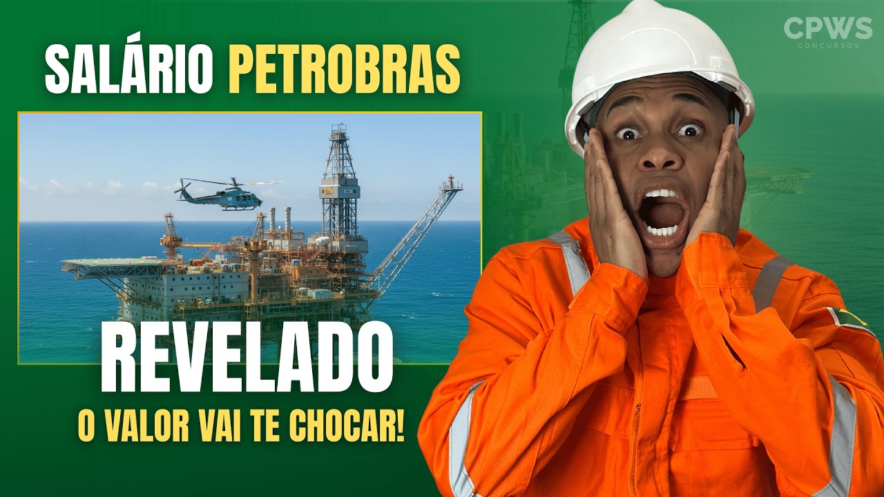 Petrobras paga tudo isso mesmo? Veja salários, PLR e benefícios em 2026 💰