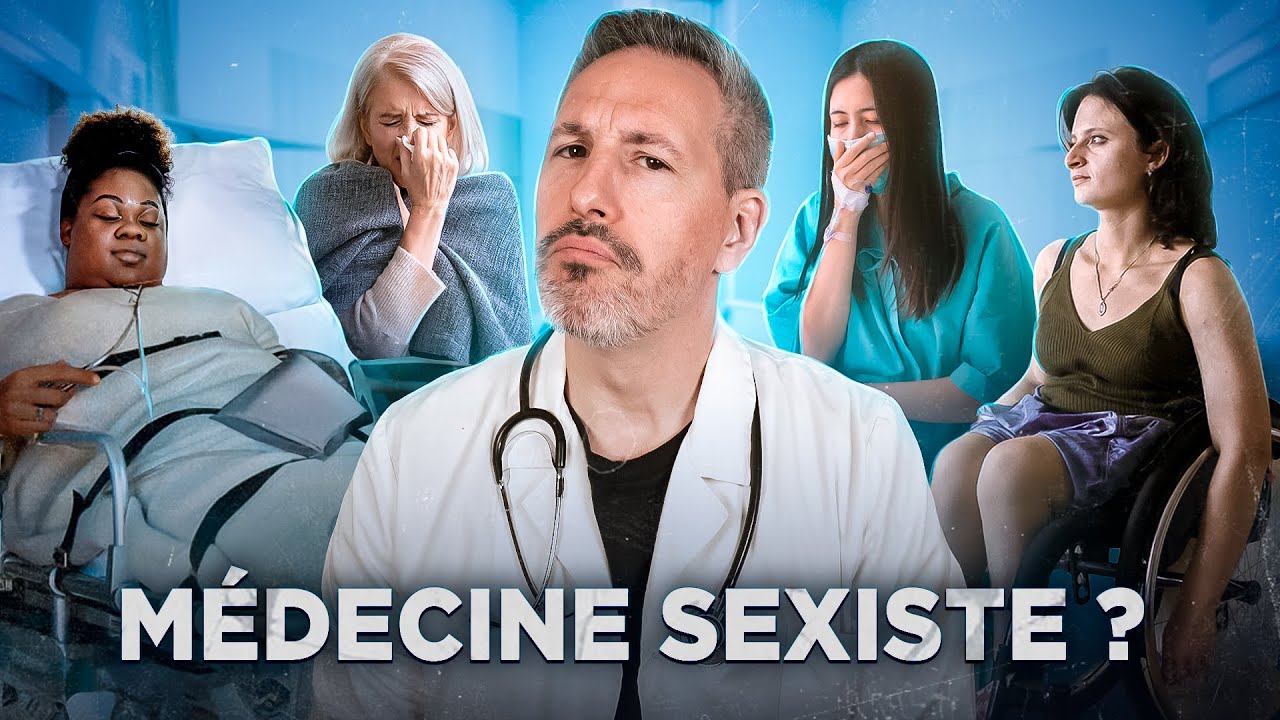 LA MÉDECINE EST-ELLE SEXISTE ?