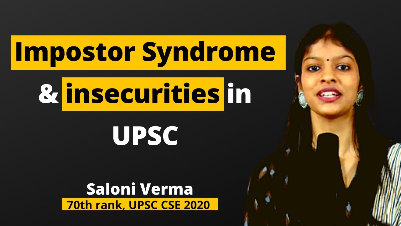 That’s how I overcome all my insecurities and impostor syndrome | Saloni Verma | UPSC CSE 2020