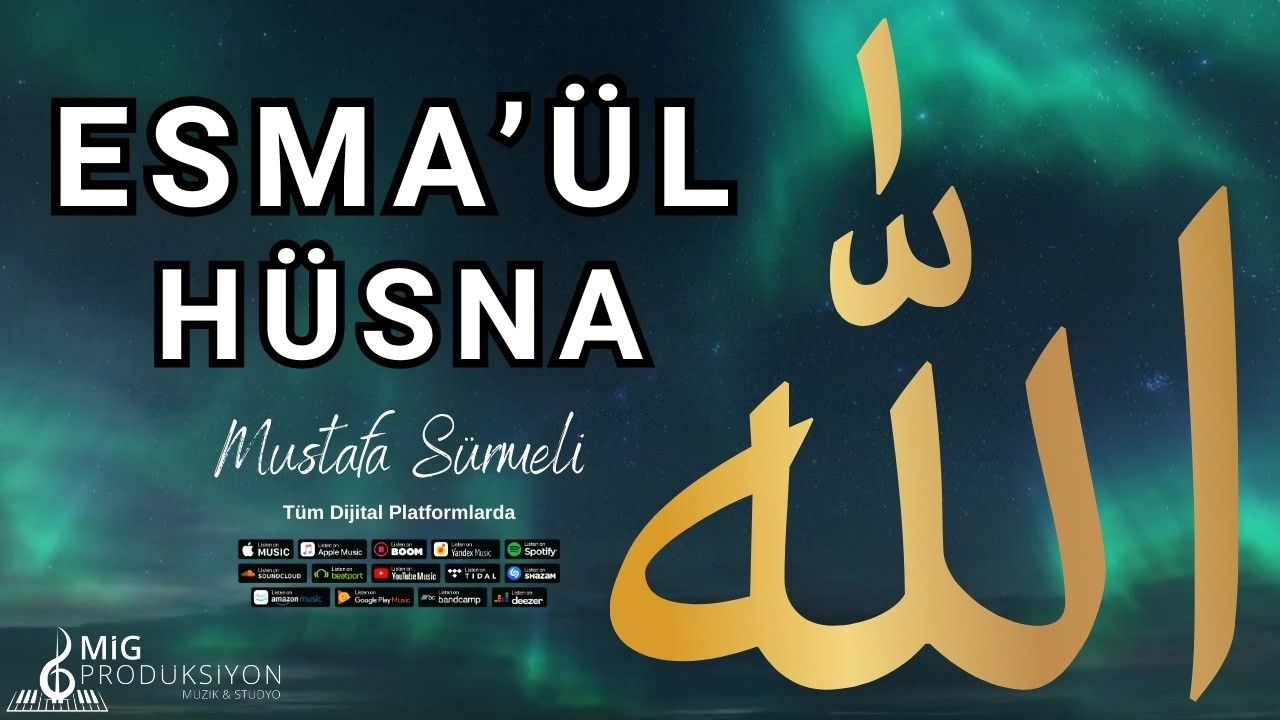 Esmaül Hüsna | Mustafa Sürmeli - 2026