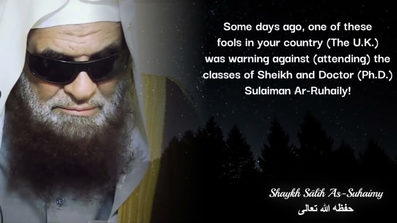 The Mufti of Madīnah Replying to those who warned against Sheikh Sulaimān Ar-Ruhaily